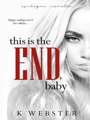 cover image of This is the End, Baby